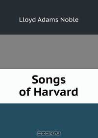 Songs of Harvard
