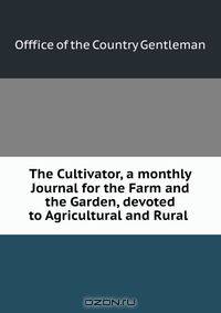 The Cultivator