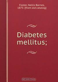 Diabetes mellitus;