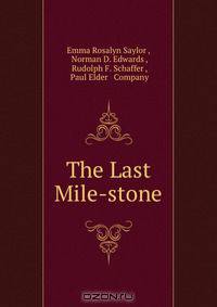 The Last Mile-stone