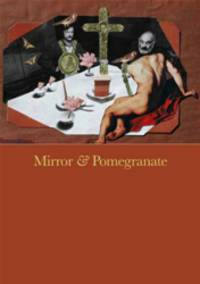 Mirror & Pomegranate: Works from the private archives of Andrey Tarkovsky and Sergei Parajanov