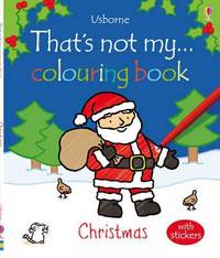 That's Not My... Colouring Book: Christmas