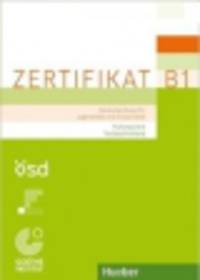 Zertifikat B1 – Prufungsziele, Testbeschreibung