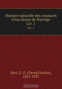 Histoire naturelle des crustaces d