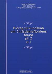 Bidrag til kundskab om Christianiafjordens fauna