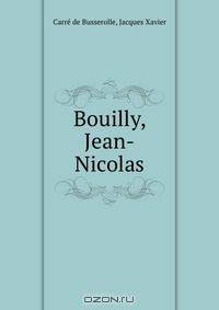 Bouilly, Jean-Nicolas