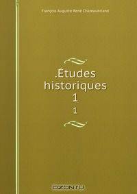 .Etudes historiques.