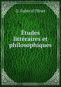 Etudes litteraires et philosophiques