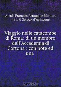 Viaggio nelle catacombe di Roma: di un membro dell