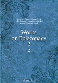 Works on Episcopacy.