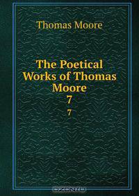 The Poetical Works of Thomas Moore