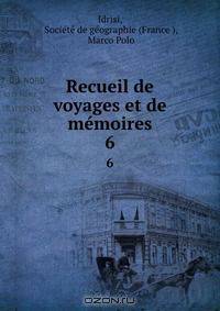 Recueil de voyages et de memoires