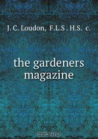 the gardeners magazine