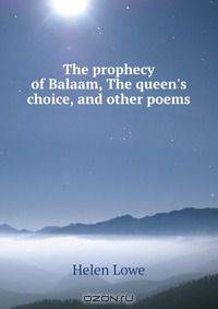 The prophecy of Balaam, The queen