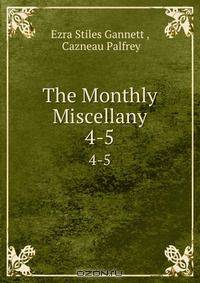 The Monthly Miscellany
