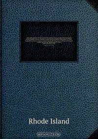 Acts and resolves At the General Assembly of the governor and company of the English colony of Rhode-Island and Providence Plantations in New-England in America, begun and held at South-Kingstown within and for said colony, on the last Wednesday in Octo