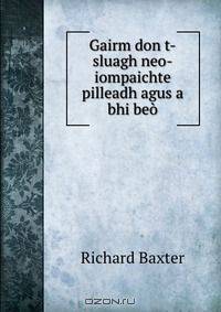 Gairm don t-sluagh neo-iompaichte pilleadh agus a bhi beo