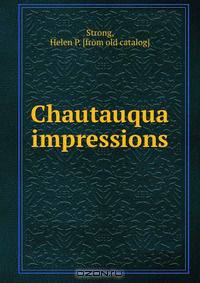 Chautauqua impressions
