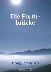 Die Forth-brucke