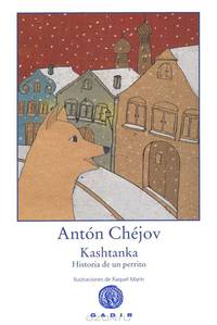 Kashtanka: Historia de un perrito