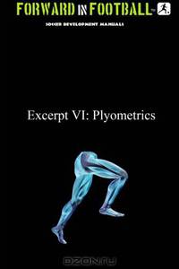 Forward in Football VI: Plyometrics Power (Volume 6)
