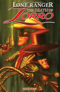 The Lone Ranger/Zorro: The Death Of Zorro TP
