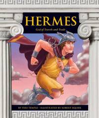 Hermes: God of Travels and Trade (Greek Mythology)