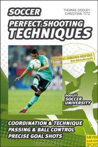 Soccer-Perfect Shooting Techniques