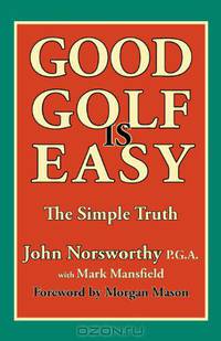 GOOD GOLF is EASY