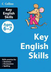 Key English Skills. Age 6-7
