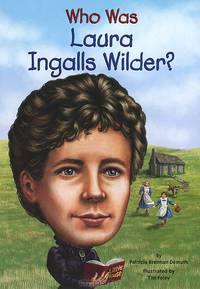 Who Was Laura Ingalls Wilder?