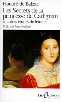 Les Secrets de la Princesse de Cadignan et Autres Etudes de Fem