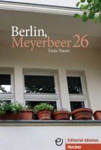 Berlin, Meyerbeer 26 (+ Audio CD)