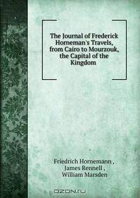The Journal of Frederick Horneman