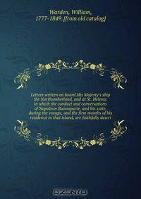 Letters written on board His Majesty