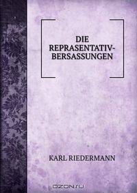 DIE REPRASENTATIV-BERSASSUNGEN