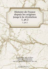 Histoire de France depuis les origines jusqu