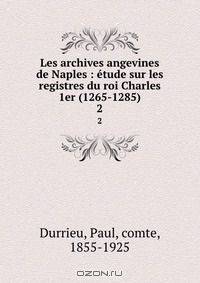 Les archives angevines de Naples
