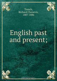 English past and present;