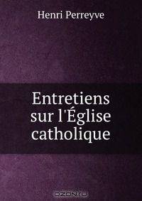Entretiens sur l