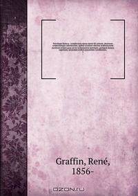 Patrologia Syriaca : complectens opera omnia SS. patrum, doctorum scriptorumque catholicorum, quibus accedunt aliorum acatholicorum auctorum scripta quae ad res ecclesiasticas pertinent, quotquot Syriace supersunt, secundum codices praesertim Londinenses