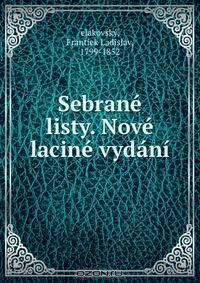 Sebrane listy. Nove lacine vydani