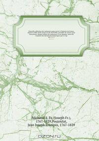 Nouvelle collection des memoires pour servir a l