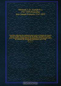 Nouvelle collection des memoires pour servir a l