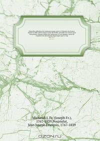 Nouvelle collection des memoires pour servir a l