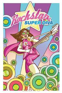 Rock Star Super Diva (Stan Lee