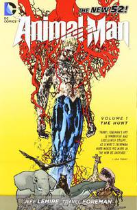 Animal Man Vol. 1: The Hunt (The New 52)