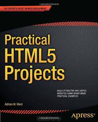 Practical HTML5 Projects