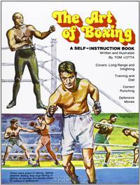 The Art of Boxing: A Self-Instruction Book