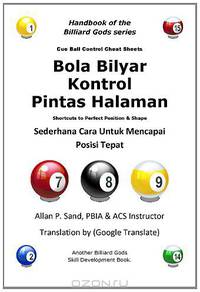 Bilyar Kontrol Bola Rahasia Metode: Sederhana Cara Untuk Mencapai Posisi Tepat (Indonesian Edition)